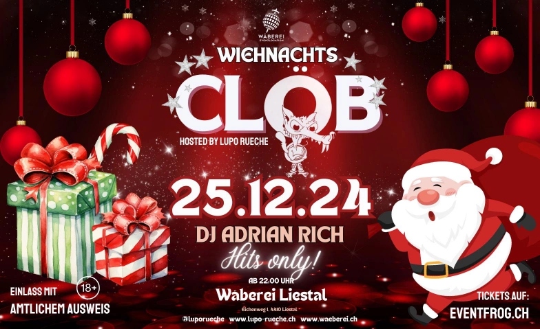 WiehnachtsCLÖB 2024 WÄBEREI Eventlocation, Eichenweg 1, 4410 Liestal Tickets