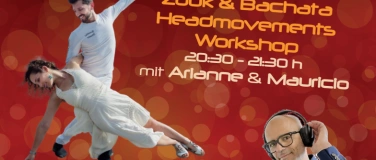 Event-Image for 'Zouk & Bachata Headmovements Workshop mit Arianne & Mauricio'