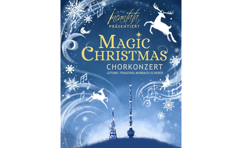 Event-Image for 'Magic Christmas - Chorkonzert'