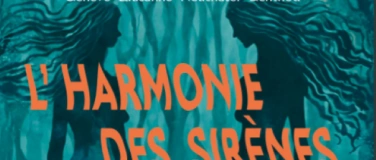 Event-Image for 'L'harmonie des Sirènes- les compositrices oubliées'