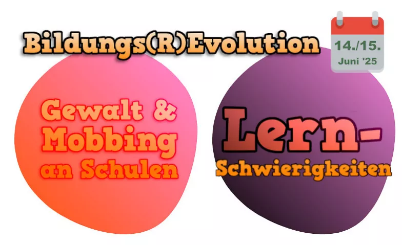 Bildungs(R)Evolution 2025 - Gewalt & Lernschwierigkeiten Online-Event Tickets