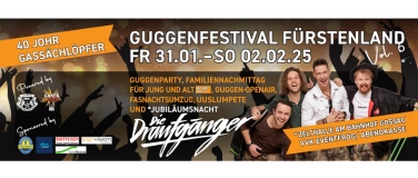 Event-Image for 'Guggenfestival Fürstenland VOL. 6 - Jubiläumsnacht'