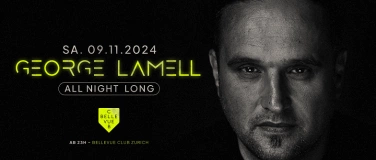 Event-Image for 'GEORGE LAMELL x ALL NIGHT LONG'