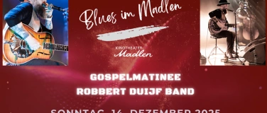 Event-Image for 'Blues im Madlen - Gospelmatinée - Robert Duijf Band'