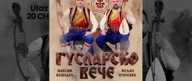 Event-Image for 'GUSLARSKO VECE, [Maksim Vojvodic i Zeljko Vukcevic]'