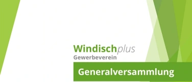 Event-Image for 'Generalversammlung - Gewerbeverein Windischplus'