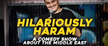 Event-Image for 'Hilariously Haram : A Comedy Show About The Middle East'