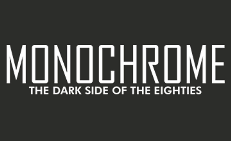 Event-Image for 'Monochrome - Dark Sounds From Then To Now'