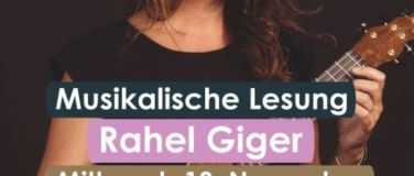 Event-Image for 'Musikalische Lesung mit Rahel Giger'