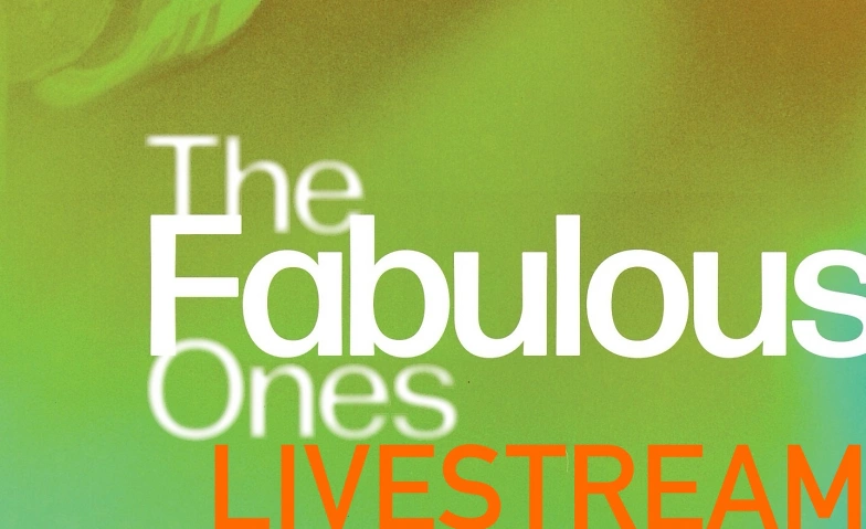 The Fabulous Ones &ndash; LIVESTREAM ${singleEventLocation} Tickets