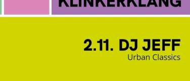 Event-Image for 'KLINKERKLANG mit DJ JEFF'