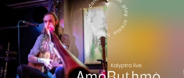 Event-Image for '*Abgesagt wegen Velo WM* AmoRythmo mit Kalyptra live'