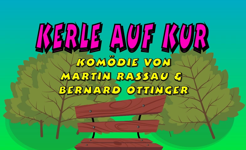 Kerle auf Kur Tickets