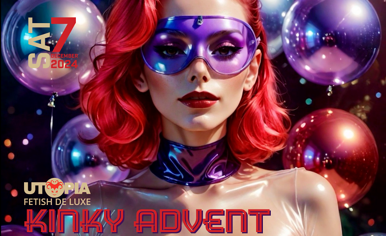 UTOPIA - KINKY ADVENT ${singleEventLocation} Billets