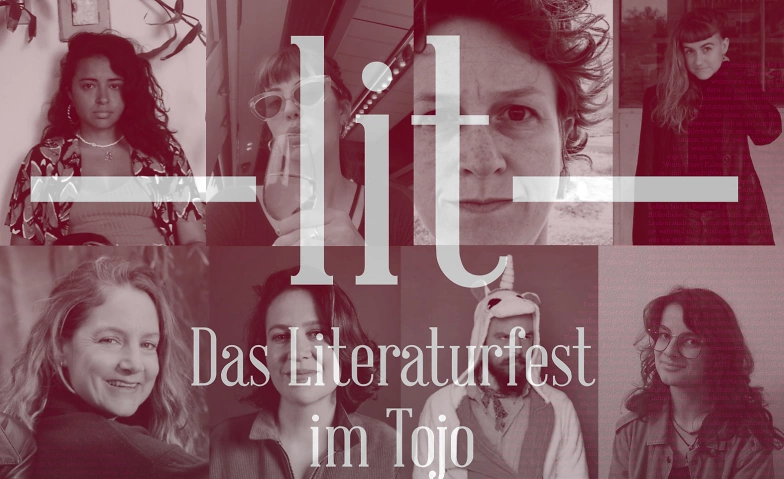 &laquo;LIT 4&raquo; &ndash; Das Literaturfest im Tojo ${singleEventLocation} Billets