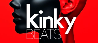 Organisateur de Kinky Beats - Senso Sounds Label Night