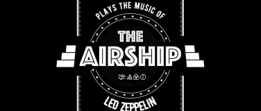 Event-Image for 'LIVE-Konzert: THE AIRSHIP - Led Zeppelin Cover-Band'