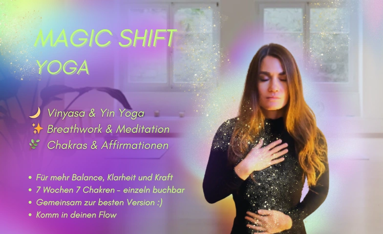 Magic Shift Yoga: Herzchakra - Liebe &amp; Mitgef&uuml;hl ${singleEventLocation} Billets