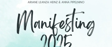 Event-Image for 'Manifesting 2025 #2'