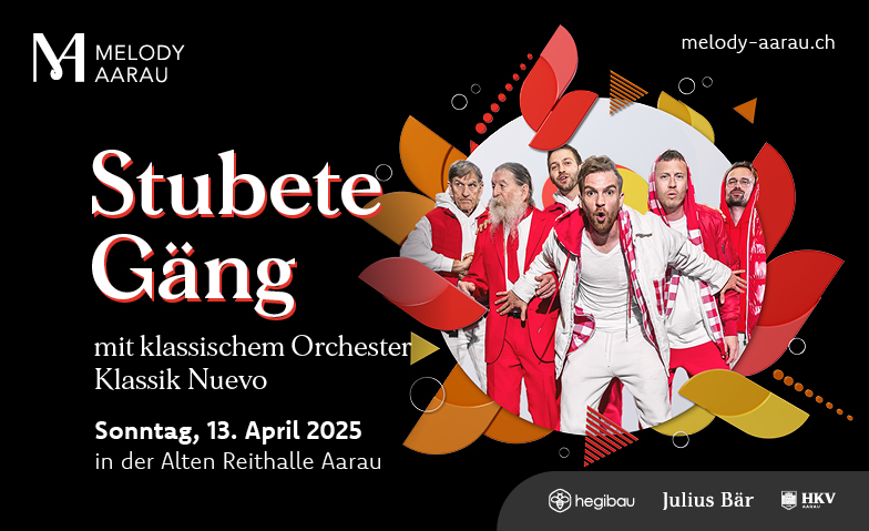 Melody Aarau - Stubete G&auml;ng mit Klassik Nuevo ${singleEventLocation} Billets