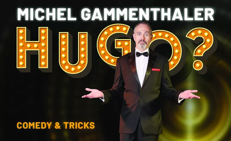 Michel Gammenthaler - Hugo? Kinotheater Madlen, Auerstrasse 18, 9435 Heerbrugg Tickets