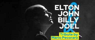 Event-Image for 'Elton John & BiIly Joel Tribute by Mario Pecoraro'