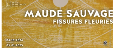 Event-Image for 'Exposition "Maude Sauvage. Fissures fleuries"'