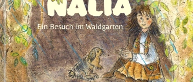 Event-Image for 'Nalia - Ein Besuch im Waldgarten'