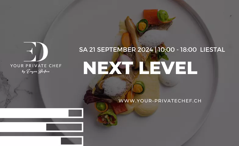 Kochkurs – Next Level Gastro Baselland, Grammetstrasse 18, 4410 Liestal Billets