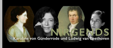 Event-Image for 'Nirgends- Karoline von Günderrode und Ludwig van Beethoven'