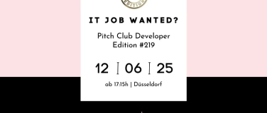 Event-Image for 'Pitch Club Developer Edition #219 - Düsseldorf'