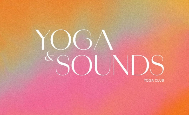 YOGAxSOUNDS ${singleEventLocation} Billets