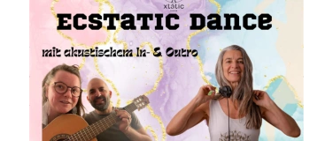 Event-Image for 'Dienstag Ecstatic Dance  DJ Kraftschatz & Barbara+Danish'