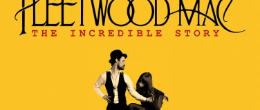 Event-Image for 'Fleetwood Mac by The Cosmic Carnival – The Incredible Story'