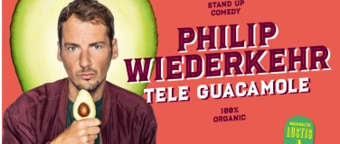 Event-Image for 'Comedy im Parterre: Philip Wiederkehr - Tele Guacamole'