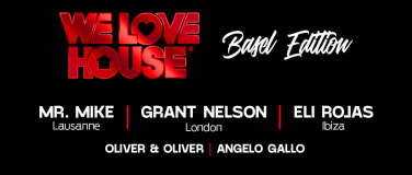 Event-Image for 'WE LOVE HOUSE "The Basel Edition 2024"'