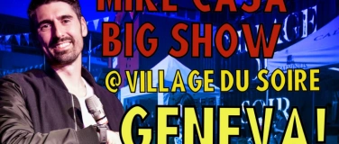 Event-Image for '17 JAN:  Mike Casa Big Show GENEVA!'