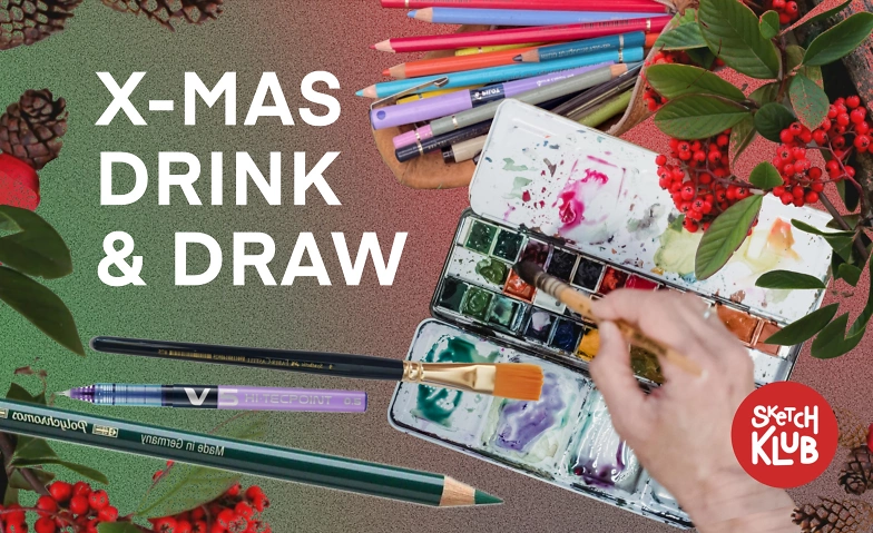 X-MAS DRINK &amp; DRAW by Sketch Klub - Kostenlos ${singleEventLocation} Tickets