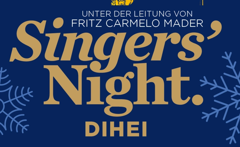 Singers' Night - Dihei ${singleEventLocation} Billets