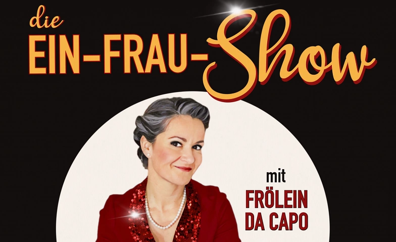 Fr&ouml;lein Da Capo ${singleEventLocation} Tickets