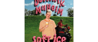 Event-Image for 'Dominik Muheim "Soft Ice"'