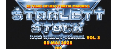 Event-Image for 'STARLETT STOCK Hard 'n' Heavy Festival VOL. III'