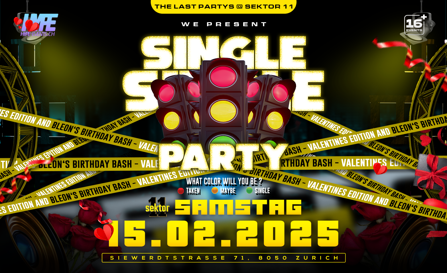 SINGLE PARTY + BLEONS BIRTHDAY BASH - VALENTINE'S EDITION! ${singleEventLocation} Tickets