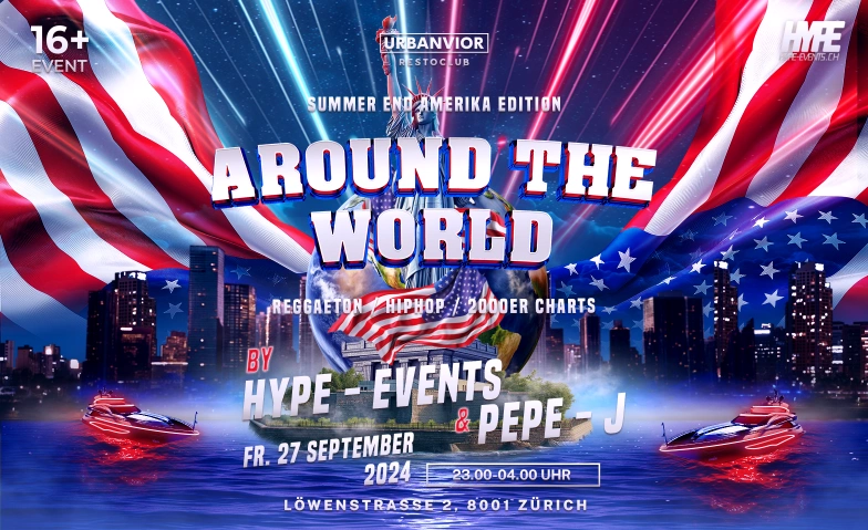 AROUND THE WORLD - Summer End Amerika Edition URBANVIOR, Löwenstrasse 2, 8001 Zürich Billets