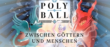 Event-Image for 'Polyball 2024 - Zwischen Göttern und Menschen'