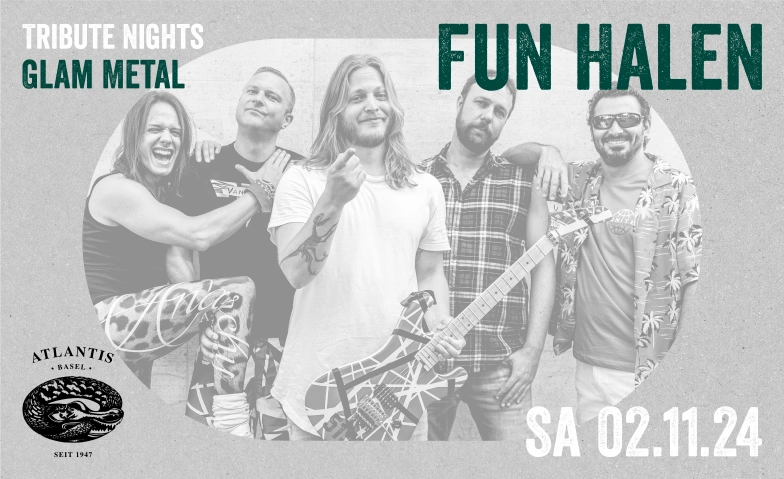 Tribute Nights - Fun Halen Atlantis, Klosterberg 13, 4051 Basel Billets