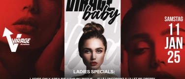 Event-Image for 'Virage Baby - Free Drinks für alle Ladies (23h - 01h)'