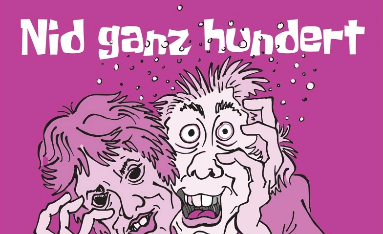 Volksb&uuml;hne Baar: &quot;Nid ganz hundert&quot; Tickets