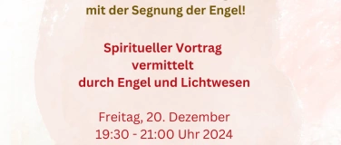 Event-Image for 'Spiritueller Vortrag vermittelt  durch Engel und Lichtwesen'