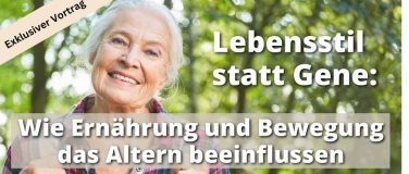 Event-Image for 'Lebensstil statt Gene: Was das Altern wirklich beeinflusst'